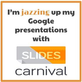 i m jazzing up my google presentations with slides carnival credly
